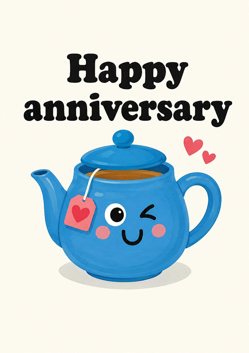 Cute Winking Teapot Happy Anniversary Card for Her