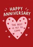 Load image into Gallery viewer, Pink Heart Best Is Yet To Come Anniversary Card for Her
