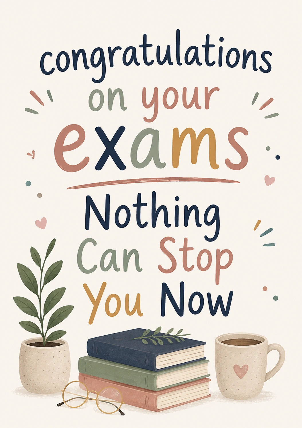 Cosy Bookish Nothing Can Stop You Congratulations Card