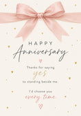 Load image into Gallery viewer, Pink Satin Bow Thanks for Saying Yes Anniversary Card for Her
