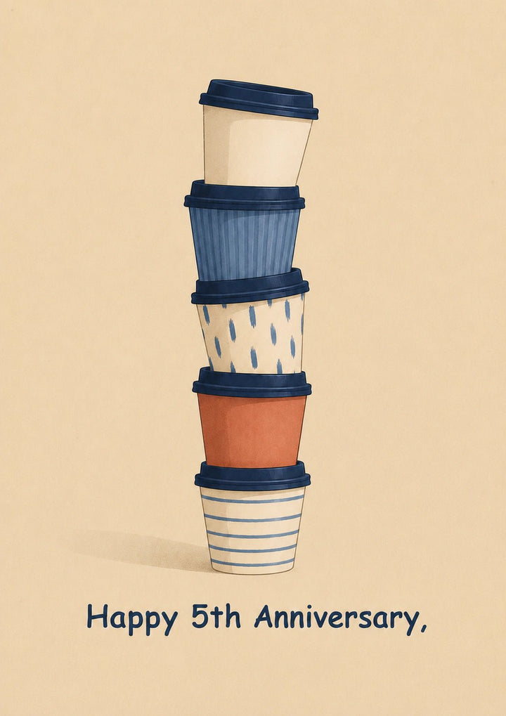 Stacked Coffee Cups Happy 5th Anniversary Card
