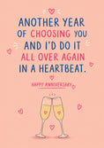 Load image into Gallery viewer, Choosing You In A Heartbeat Anniversary Card
