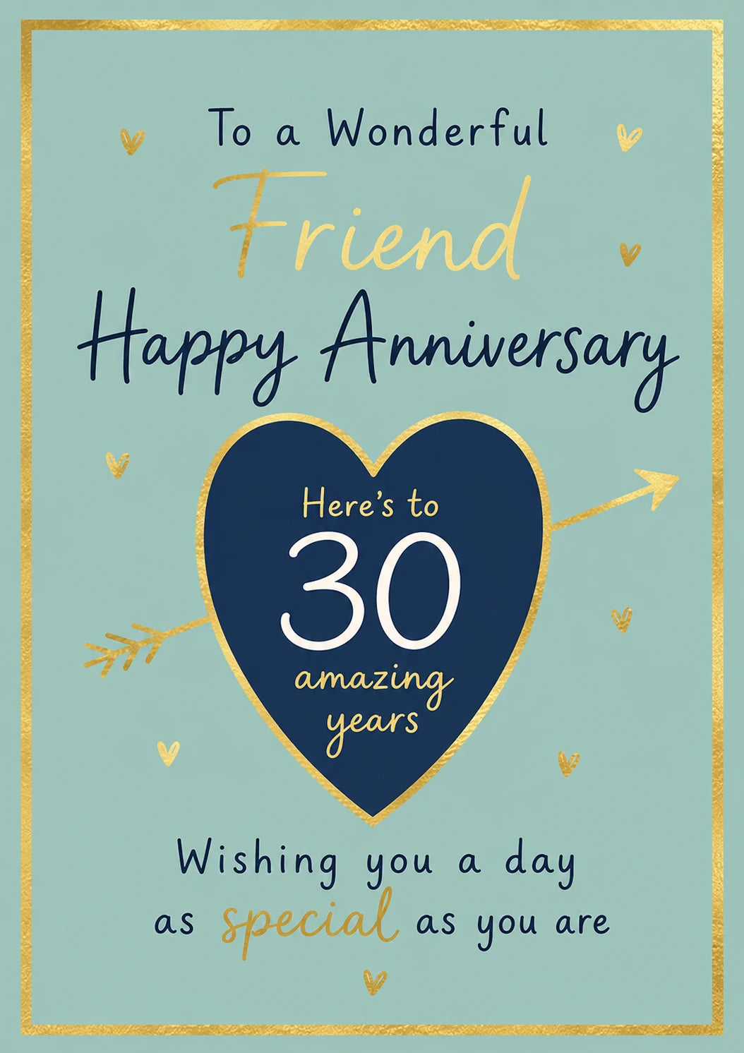 Gold Heart Arrow 30th Anniversary Card for Friend
