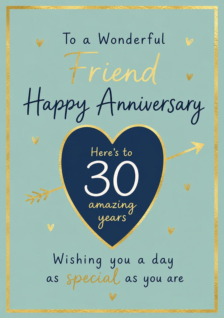 Gold Heart Arrow 30th Anniversary Card for Friend