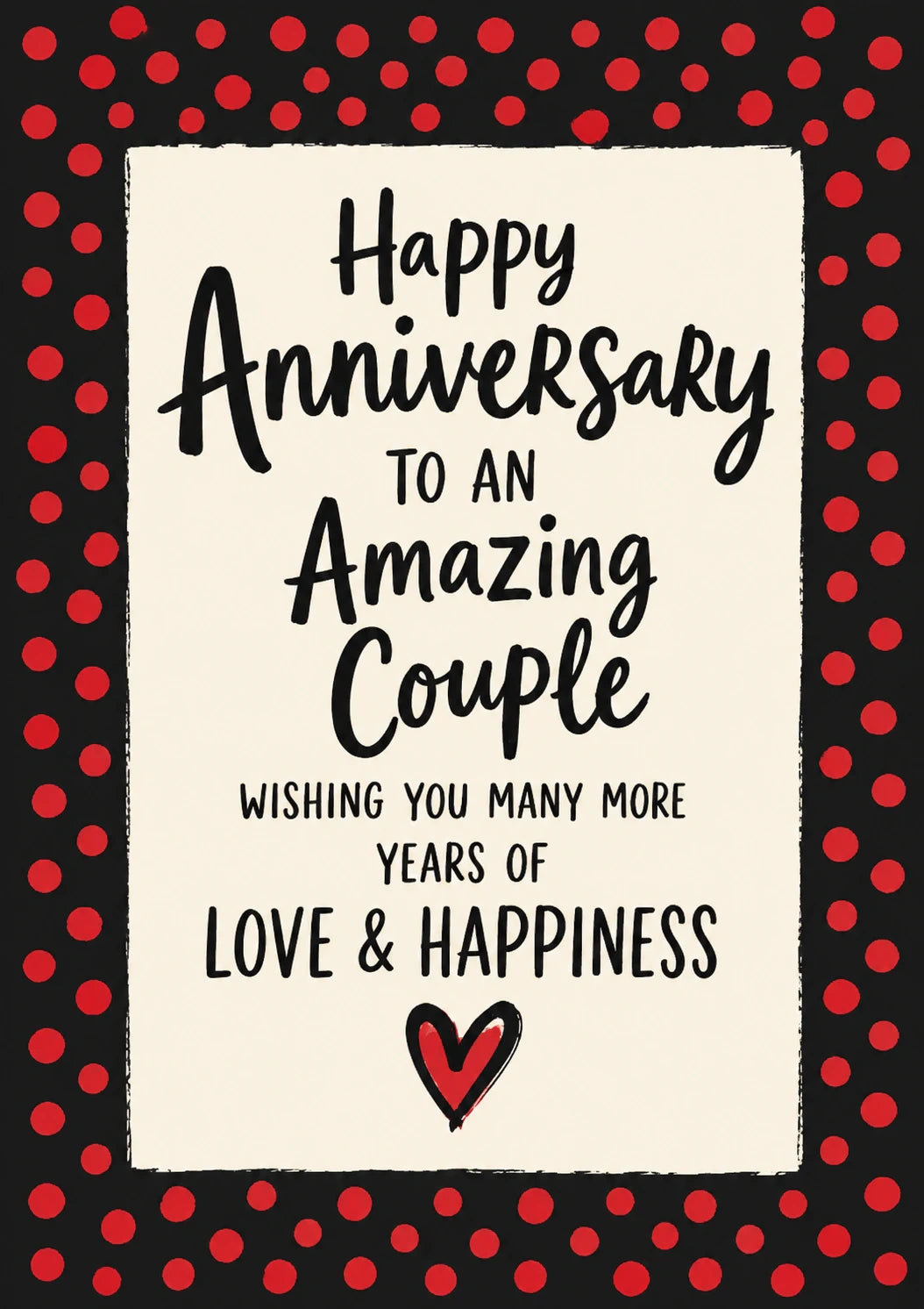 Red Polka Dot Amazing Couple Anniversary Card