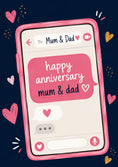 Load image into Gallery viewer, Chat Message Mum & Dad Happy Anniversary Card
