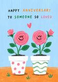 Load image into Gallery viewer, Smiling Roses in Pots Anniversary Card for Her
