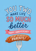 Load image into Gallery viewer, Funny Sausage Fork You Two Make Life Better Anniversary Card for Parents
