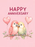 Load image into Gallery viewer, Cute Lovebirds on Branch Happy Anniversary Card
