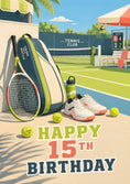 Load image into Gallery viewer, Tennis Club Game Set Match 15th Birthday Card for Him
