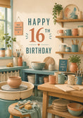 Load image into Gallery viewer, Pottery Studio 16th Birthday Card
