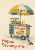 Load image into Gallery viewer, NYC Hot Dog Cart 75th Birthday Card
