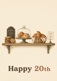 Load image into Gallery viewer, French Bakery Shelf Illustrated 20th Birthday Card
