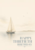 Load image into Gallery viewer, Sailing Boat Watercolour 30th Birthday Card for Him
