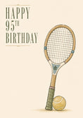 Load image into Gallery viewer, Vintage Tennis Racket 95th Birthday Card
