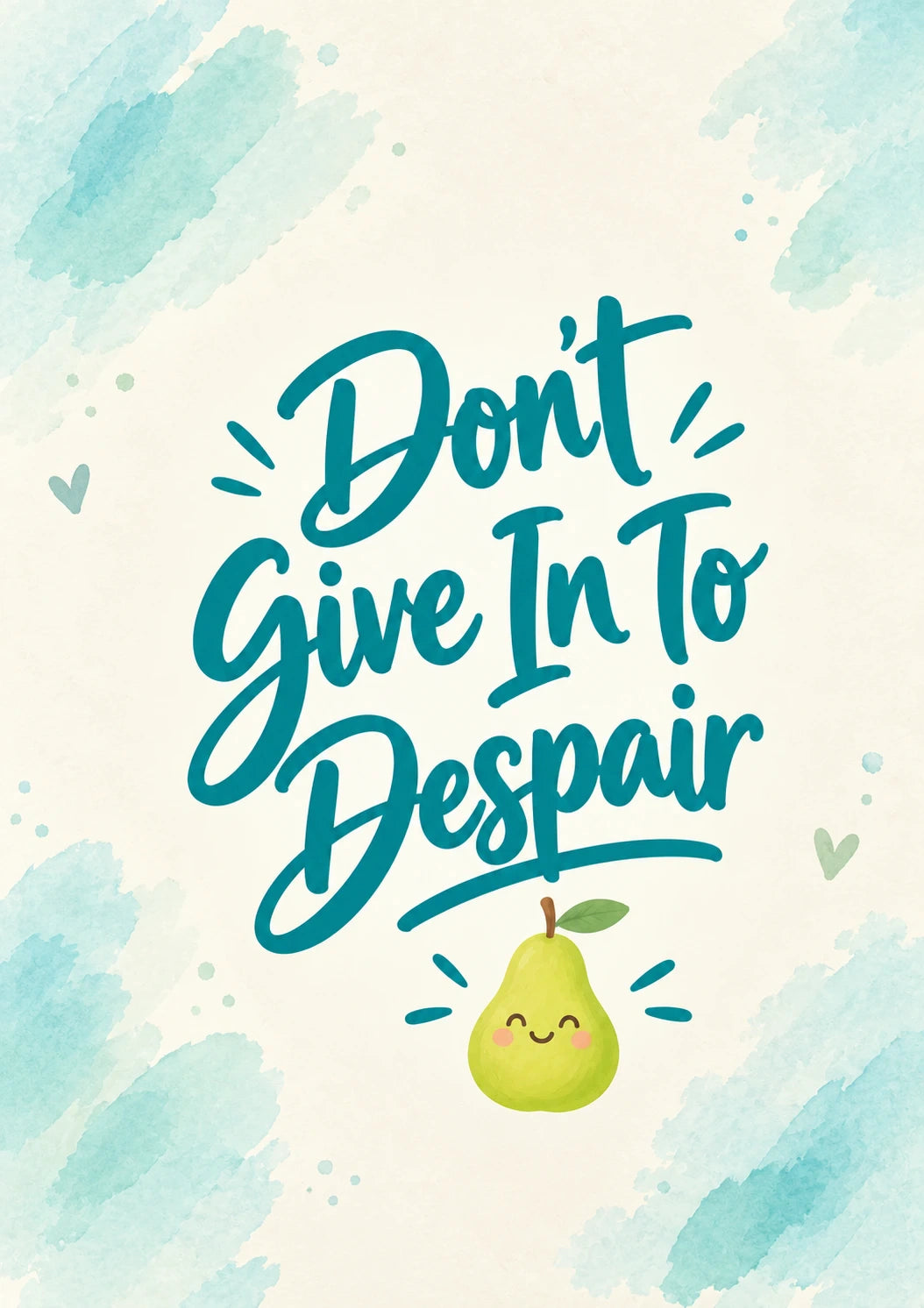 Funny Don't Give In to Despair Friendship Card for Granddaughter