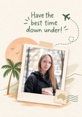 Load image into Gallery viewer, Have the Best Time Down Under Photo Upload Leaving Card for Daughter
