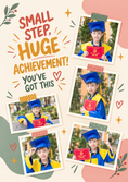 Load image into Gallery viewer, Small Step Huge Achievement 6 Photo Upload Congratulations Card for Niece
