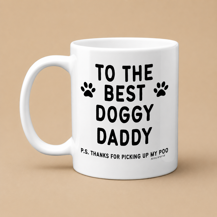 "TO THE BEST DOG DADDY" Ceramic Mug