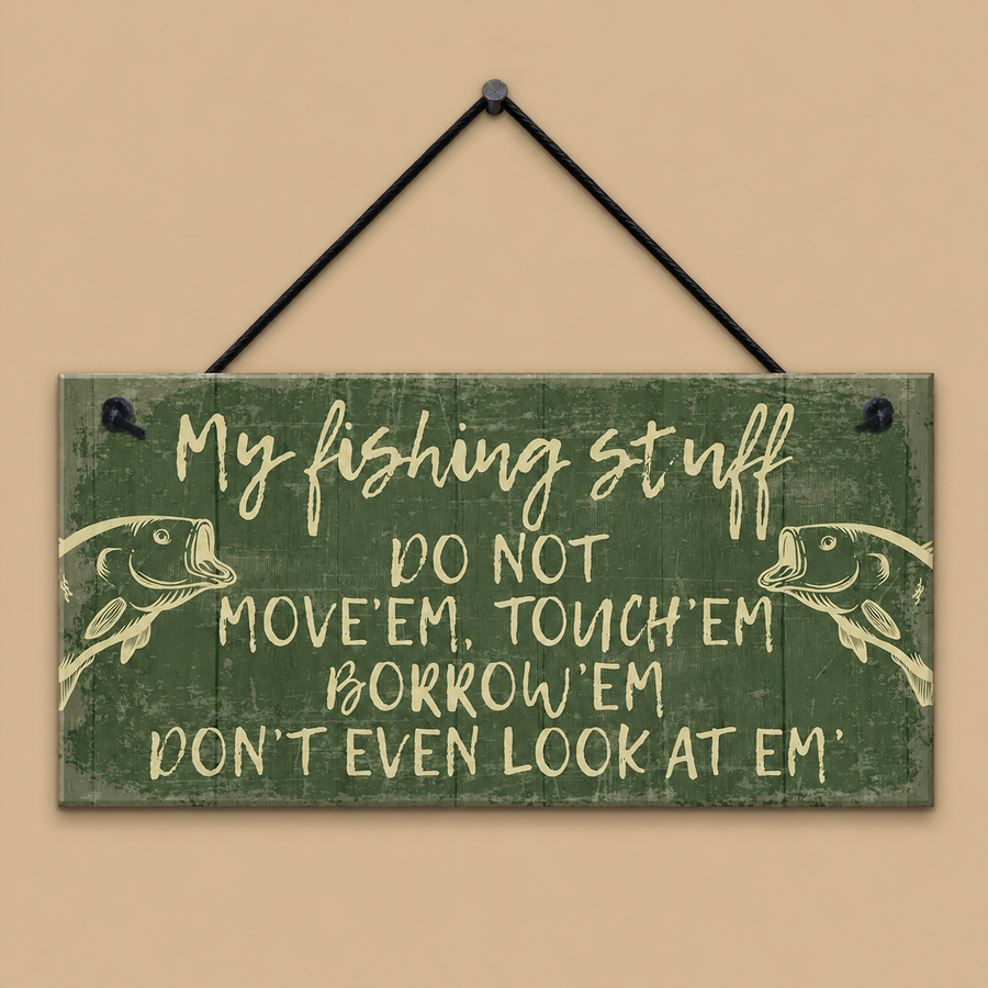 "My Fishing Stuff" PVC Hanging Plaque