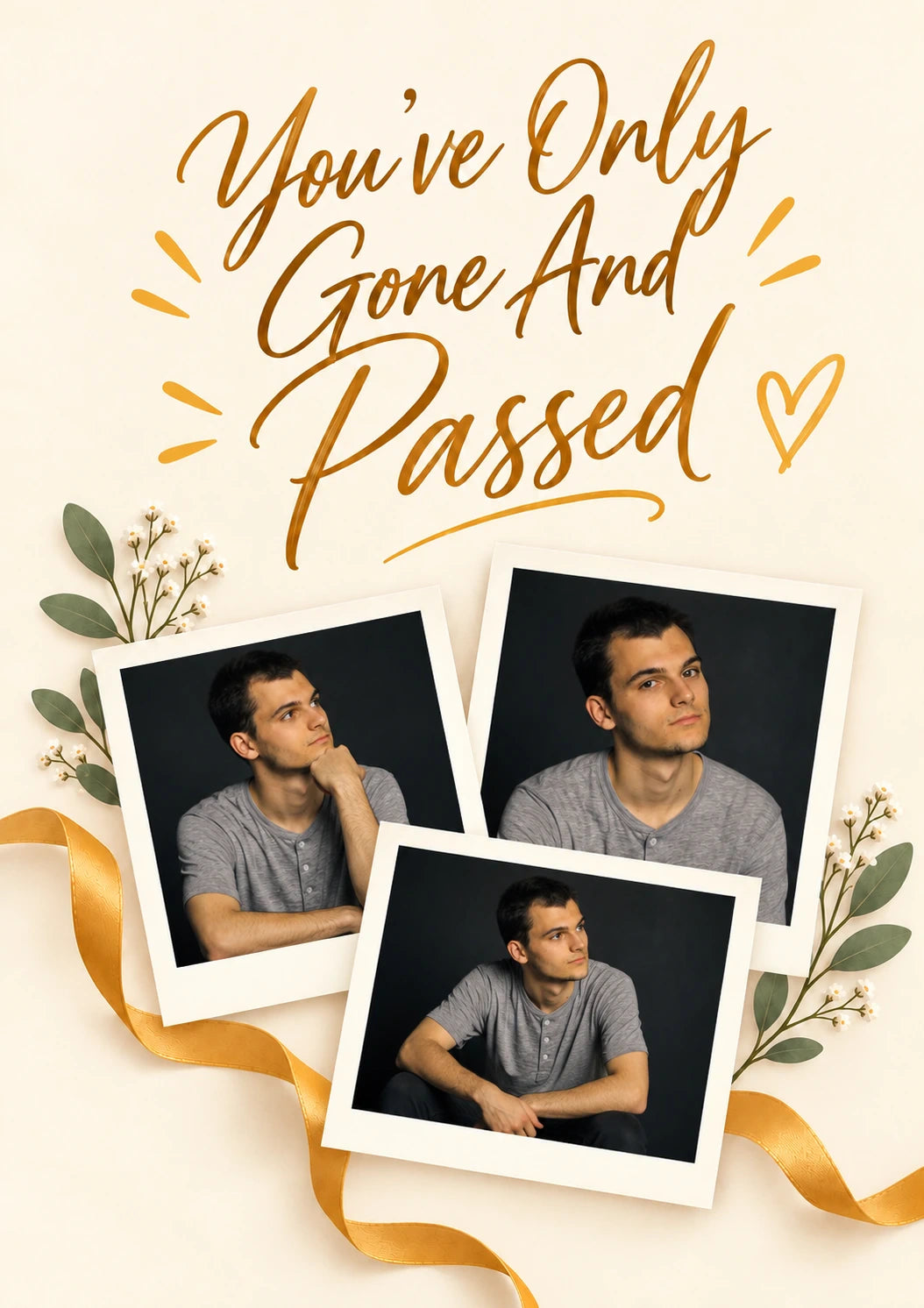 Funny You've Only Gone and Passed Photo Upload Congratulations Card for Grandson