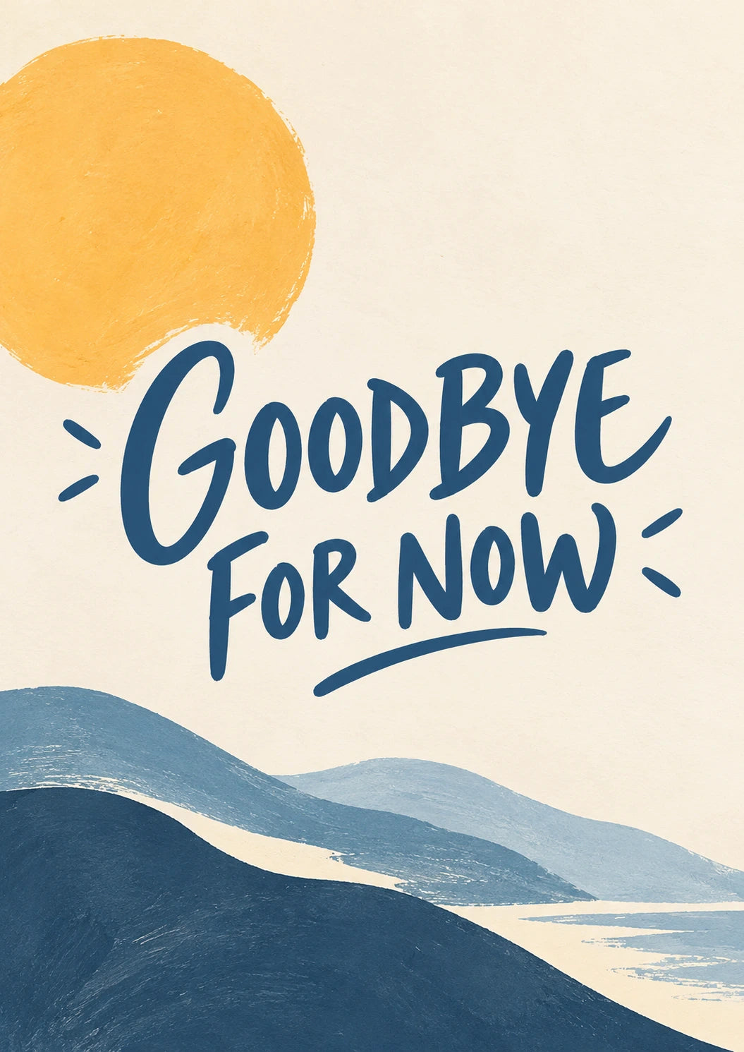 Goodbye For Now Sunset Hills Leaving Card for Brother