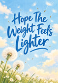 Load image into Gallery viewer, Hope The Weight Feels Lighter friendship Card for Auntie

