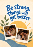 Load image into Gallery viewer, Be Strong Things Will Get Better Photo Upload Sympathy Card for Wife

