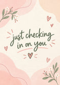 Load image into Gallery viewer, Just Checking In On You Friendship Card for Grandma
