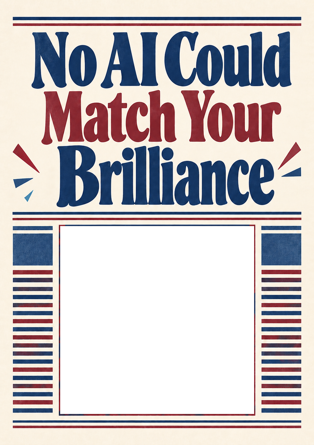 Funny No AI Could Match Your Brilliance Photo Upload Congratulations Card for Son
