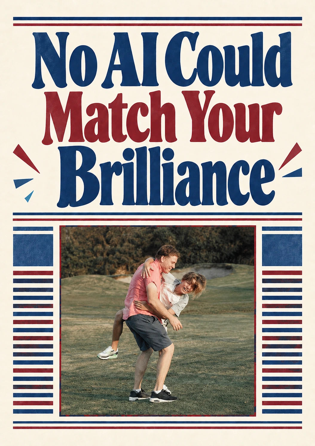 Funny No AI Could Match Your Brilliance Photo Upload Congratulations Card for Son