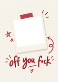 Load image into Gallery viewer, Funny Off You F*ck Photo Upload Leaving Card for Sister
