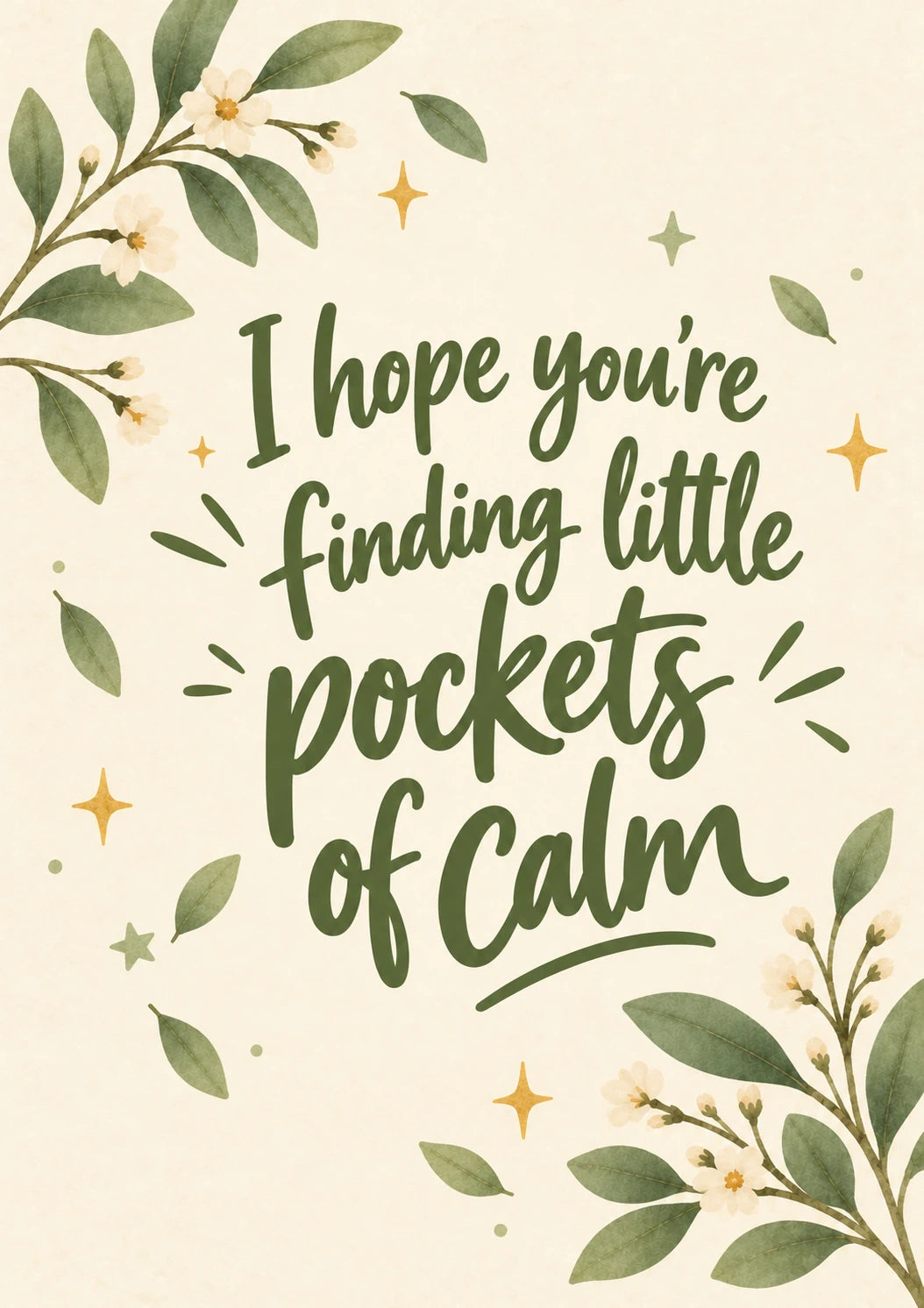 Pocket of Calm Botanical friendship Card for Cousin