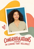 Load image into Gallery viewer, Funny Congratulations on Leaving That Hellhole Photo Upload Leaving Card for Sister
