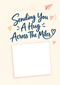 Load image into Gallery viewer, Sending You A Hug Across The Miles Photo Upload friendship Card for Partner
