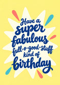 Load image into Gallery viewer, Funny Super Fabulous Full-O-Good-Stuff Friendship Card for Someone Special
