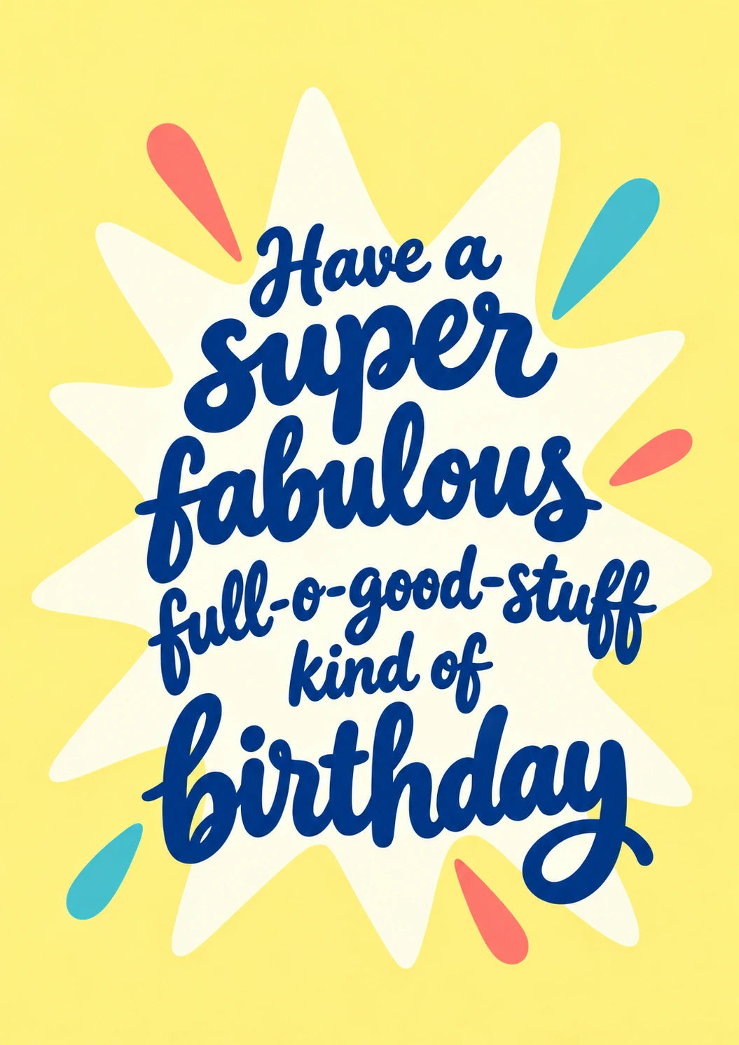 Funny Super Fabulous Full-O-Good-Stuff Friendship Card for Someone Special