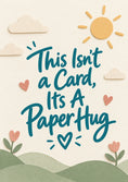 Load image into Gallery viewer, Paper Hug Sentiment friendship Card for Grandma
