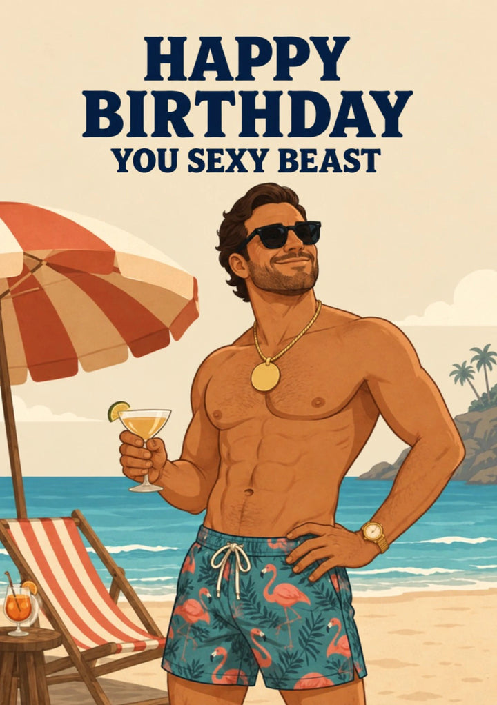 Funny Sexy Beast Beach Hunk Birthday Card for Him
