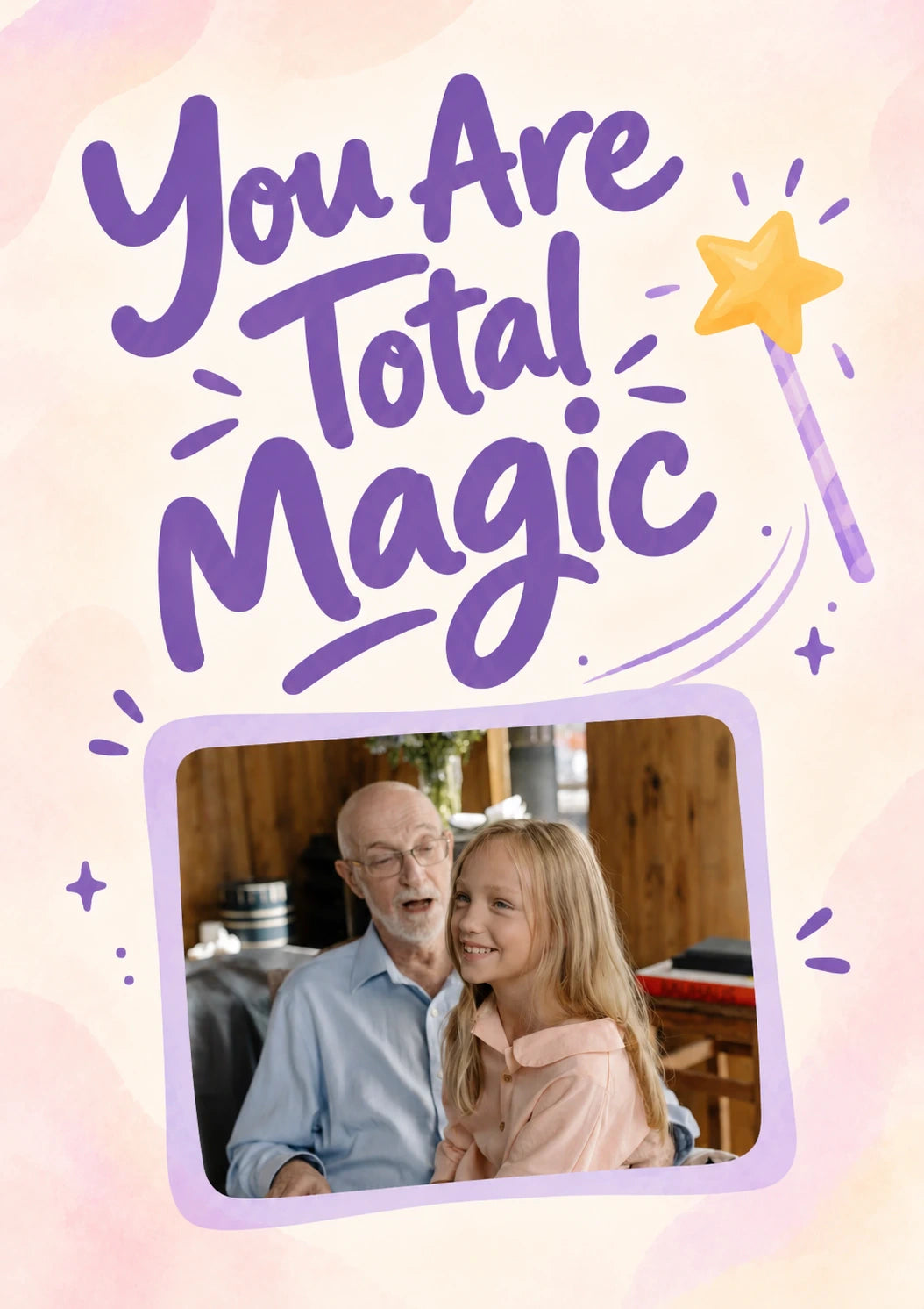 You Are Total Magic Friendship Card for Granddaughter
