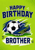 Load image into Gallery viewer, Football Boot and Ball Brother Birthday Card for Him
