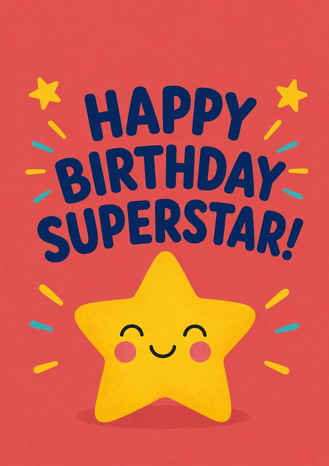 Happy Birthday Superstar Smiling Star Birthday Card