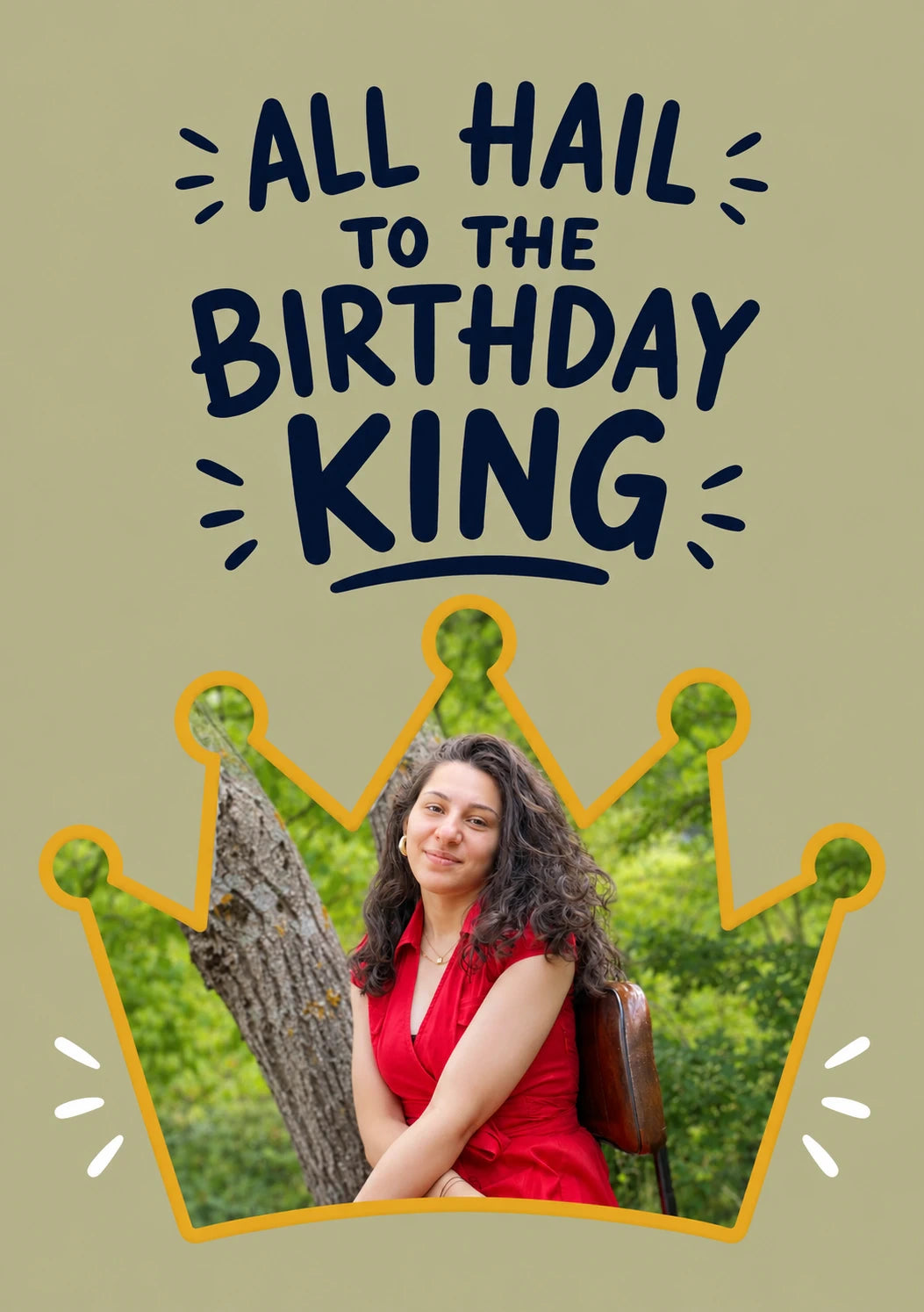 All Hail Birthday King Photo Upload Birthday Card for Her