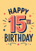 Load image into Gallery viewer, Bold Retro Typography Happy 15th Birthday Card
