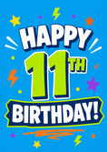 Load image into Gallery viewer, Bold Colourful Stars and Lightning 11th Birthday Card
