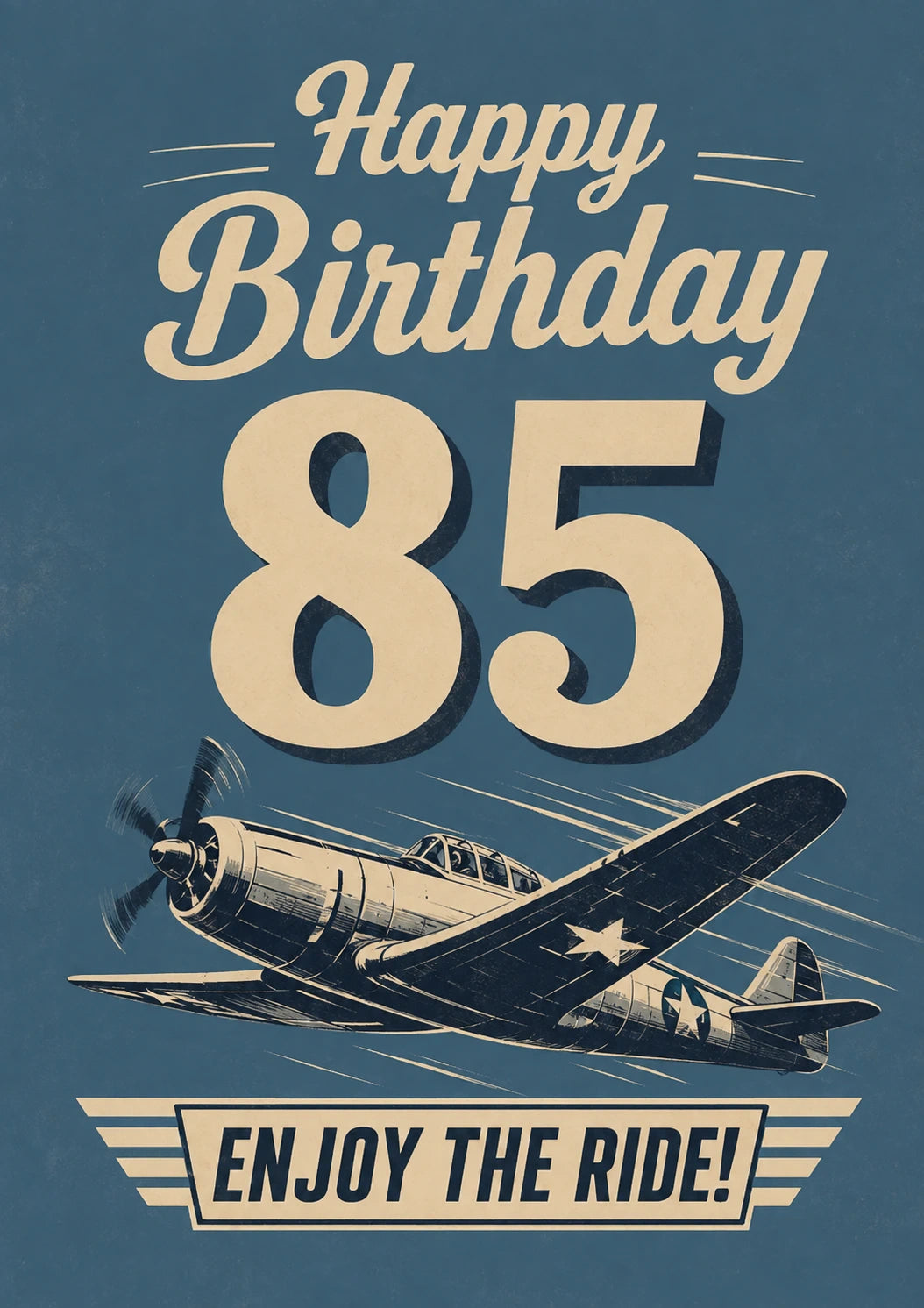 Vintage WWII Propeller Plane 85th Birthday Card for Him