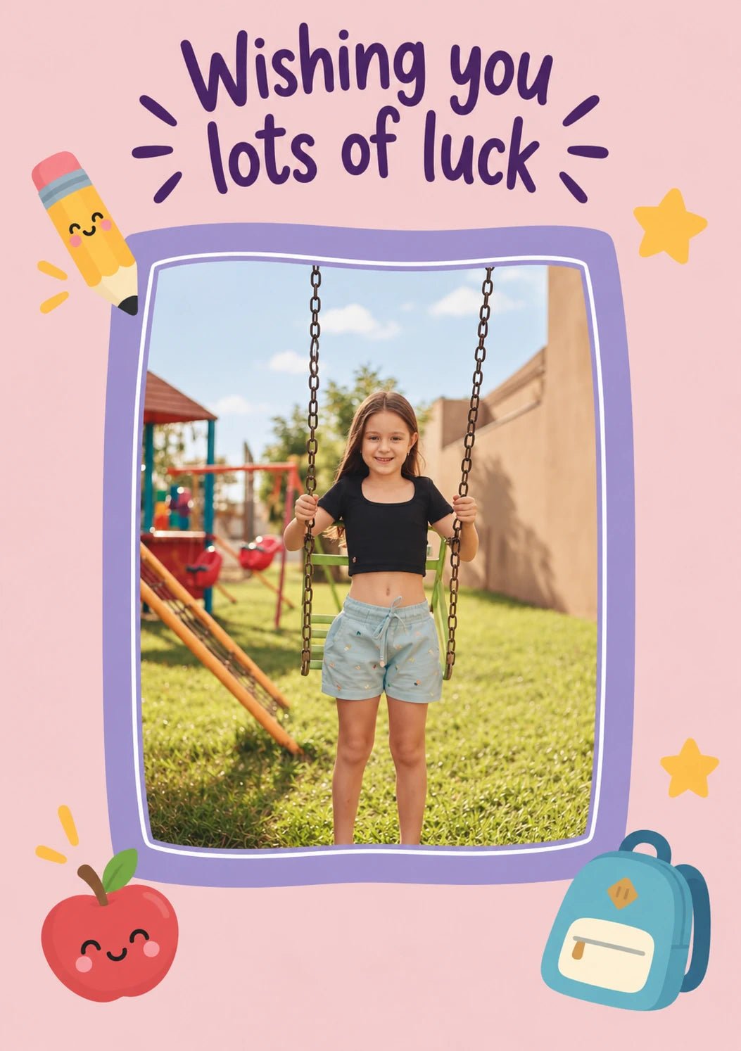 Wishing You Lots of Luck Photo Upload Back to School Card
