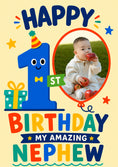 Load image into Gallery viewer, Colourful 1st Birthday Nephew Photo Upload Birthday Card for Him

