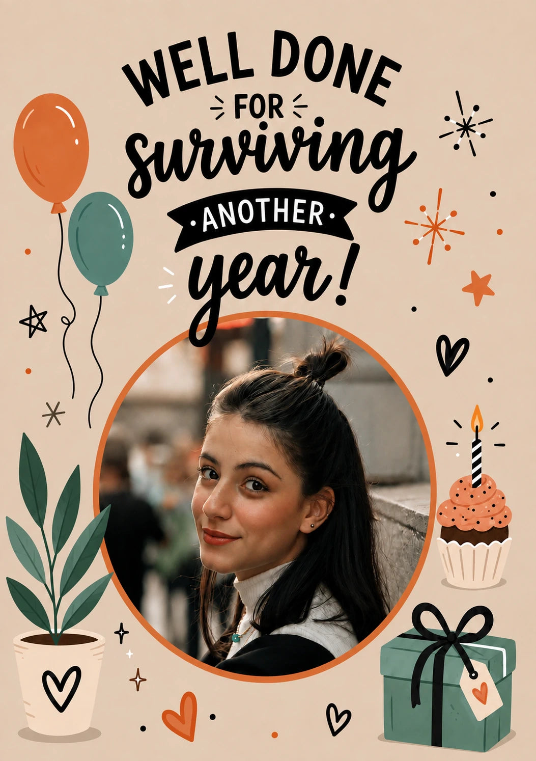 Funny Well Done for Surviving Another Year Photo Upload Birthday Card