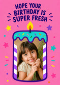 Load image into Gallery viewer, Super Fresh Birthday Cake Photo Upload Birthday Card
